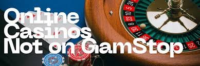 Discovering Casino Options Not Registered with GamStop