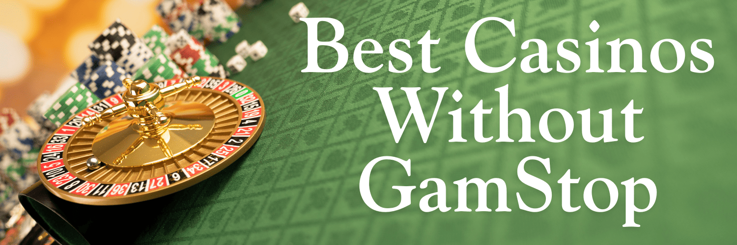 Discovering Casino Sites Not on Gamstop 1776192379