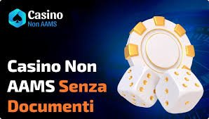 I casinò non AAMS senza documenti una guida completa