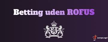 Online Betting Uden ROFUS En Guide til Sikkert Spil